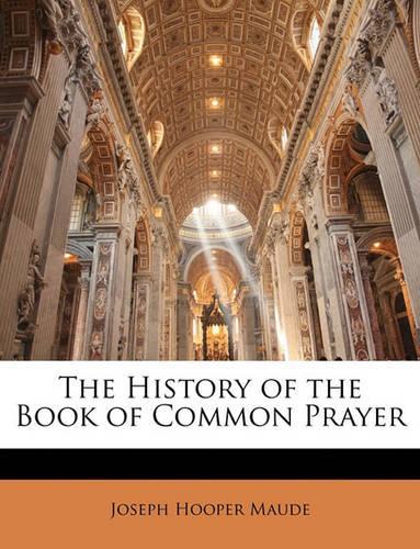 The History of the Book of Common Prayer