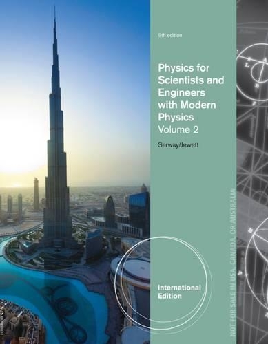 Physics for Scientists and Engineers: Volume 2