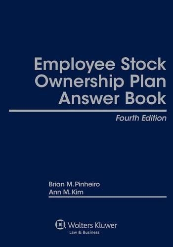 Employee Stock Ownership Plan Answer Book (ESOP)