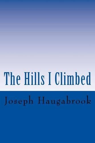 The Hills I Climbed