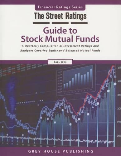 TheStreet Ratings Guide to Stock Mutual Funds, Fall 2014