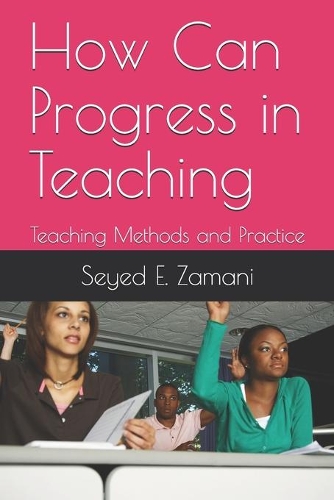 How Can Progress in Teaching