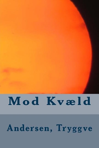 Mod Kvaeld