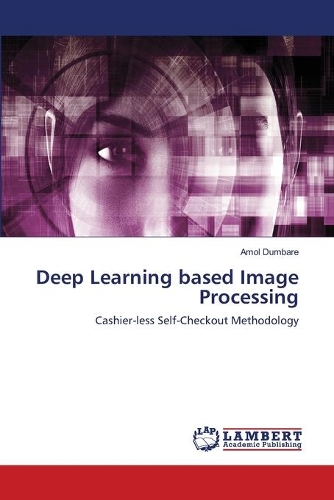 Deep Learning based Image Processing