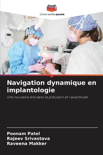 Navigation dynamique en implantologie