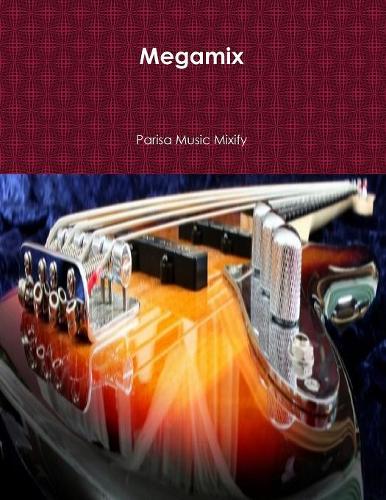 Megamix