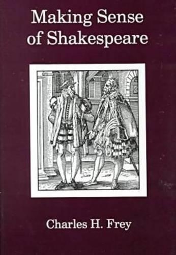 Making Sense Of Shakespeare