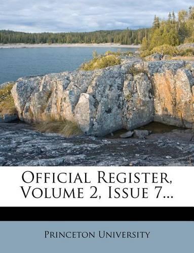 Official Register, Volume 2, Issue 7...
