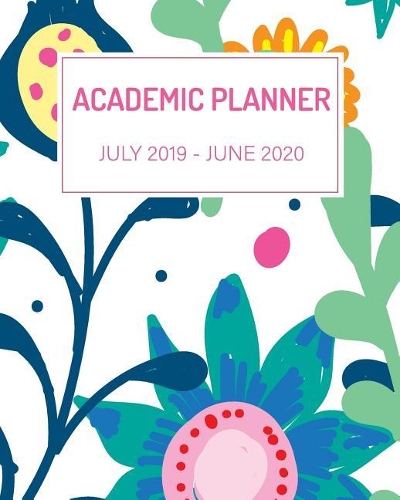 Academic Planner July 2019-June 2020