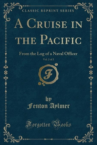 A Cruise in the Pacific, Vol. 2 of 2