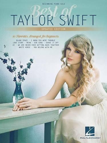 Best of Taylor Swift - Updated Edition: Beginning Piano Solo