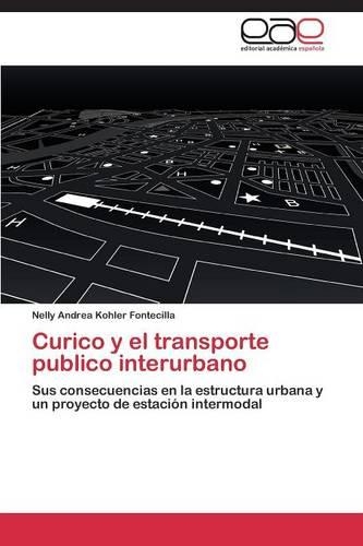 Curico y el transporte publico interurbano