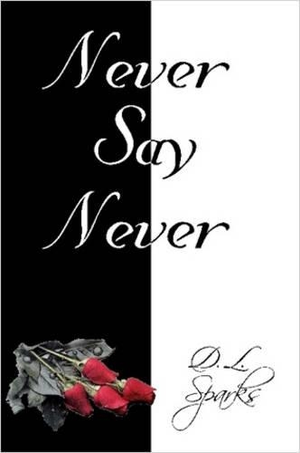 Never Say Never