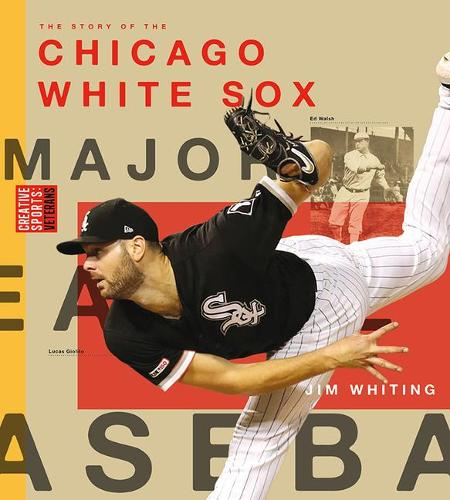 Chicago White Sox: (Creative Sports: Veterans)