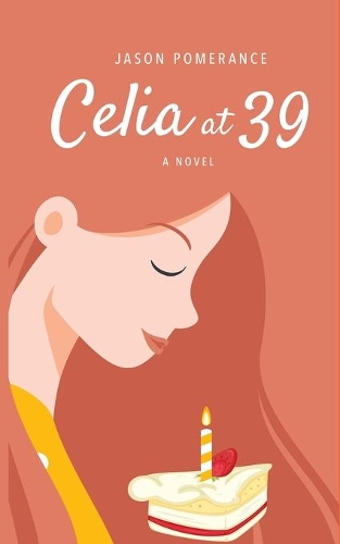 Celia at 39
