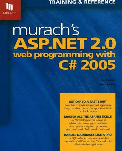 Murach's ASP.NET 2.0 Web Programming with C# 2005