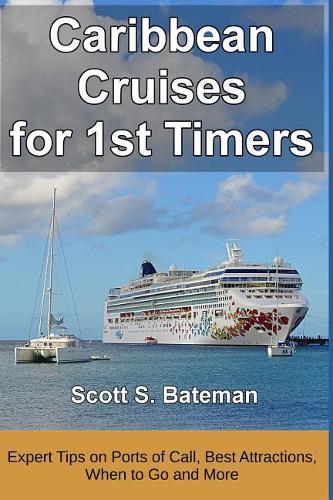 Caribbean Cruises for 1st Timers