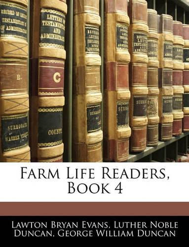 Farm Life Readers, Book 4