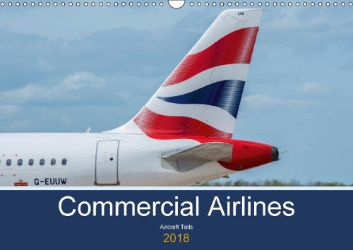 Commercial Airlines 2018: Aircraft Tails(Calvendo Mobility)