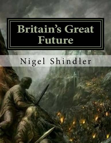 Britain's Great Future