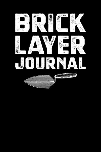 Bricklayer Journal