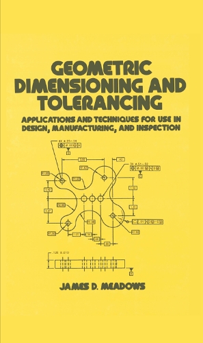 Geometric Dimensioning and Tolerancing