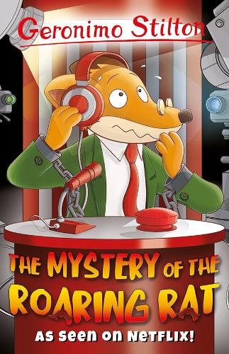 Geronimo Stilton: The Mystery of the Roaring Rat: (6 Geronimo Stilton - Series 3)