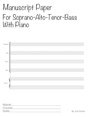 Manuscript Paper For Soprano-Alto-Tenor-Bass With Piano: Scholar Series Student Manuscript Books From LayFlat Sketchbooks