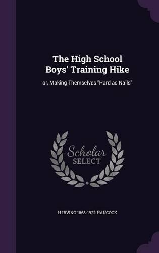 The High School Boys' Training Hike