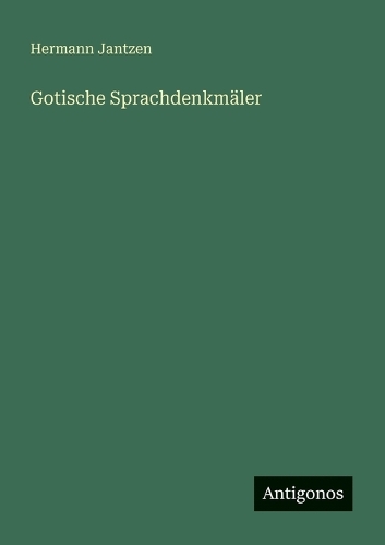 Gotische Sprachdenkmäler