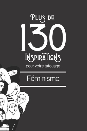 Plus de 130 inspirations pour votre tatouage