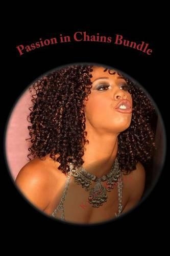 Passion in Chains Bundle: Colored Women in Love