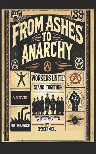 From Ashes To Anarchy