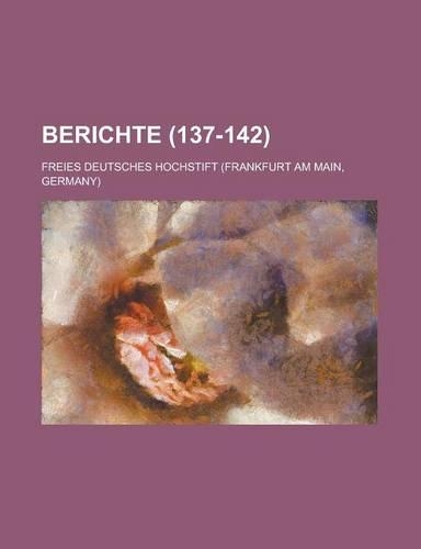 Berichte (137-142)