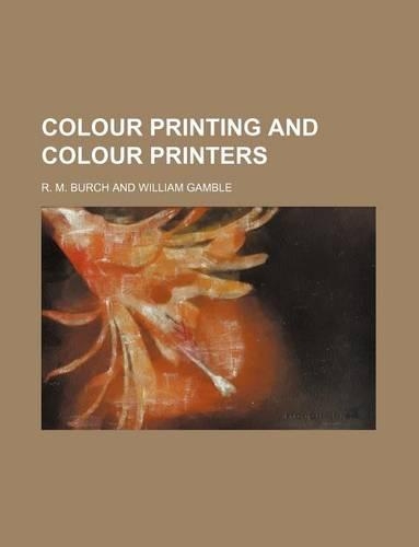 Colour Printing and Colour Printers