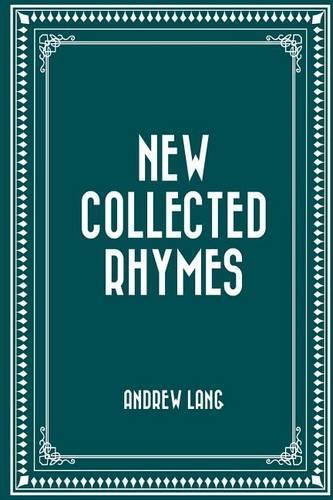 New Collected Rhymes
