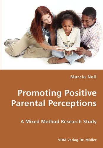 Promoting Positive Parental Perceptions