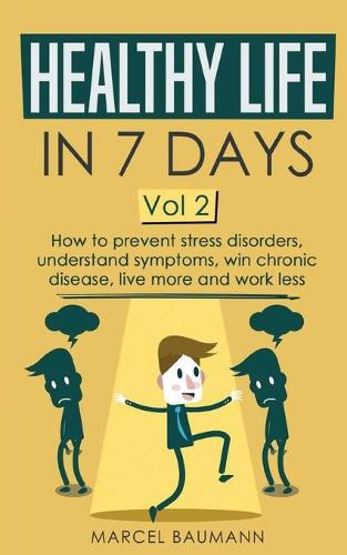 Healthy life in 7 days Vol. 2