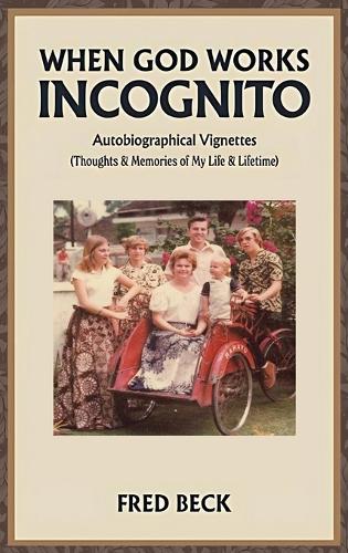 When God Works Incognito
