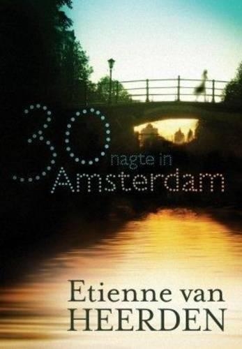 Dertig nagte in Amsterdam