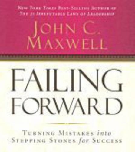 Failing Forward: Turning Mistakes into Stepping Stones for Success