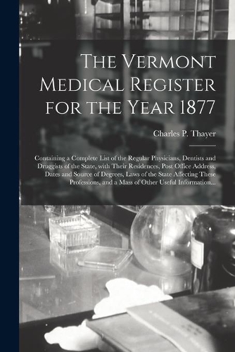 The Vermont Medical Register for the Year 1877