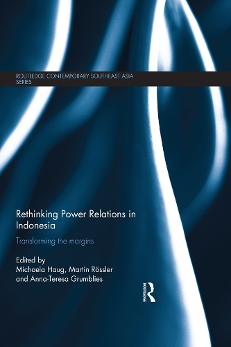 Rethinking Power Relations in Indonesia