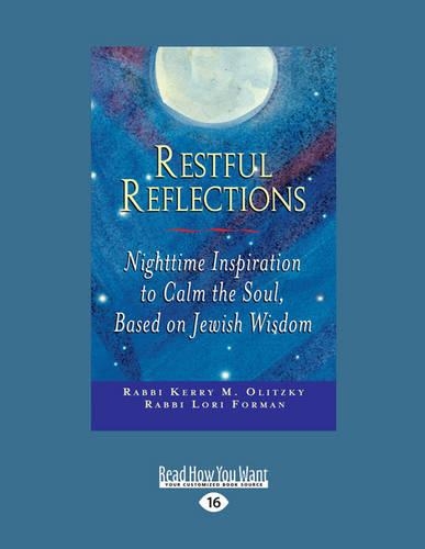 Restful Reflections: Nighttime Inspiration to Calm the Soul, Based on Jewish Wisdom