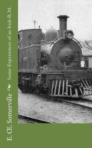 Some Experiences of an Irish R.M.