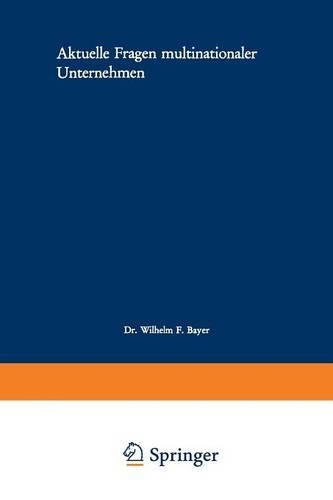 Aktuelle Fragen multinationaler Unternehmen