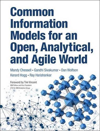 Common Information Models for an Open, Analytical, and Agile World