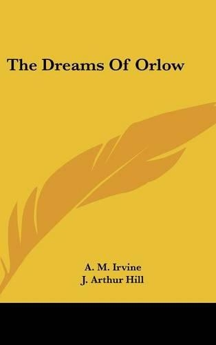 The Dreams Of Orlow