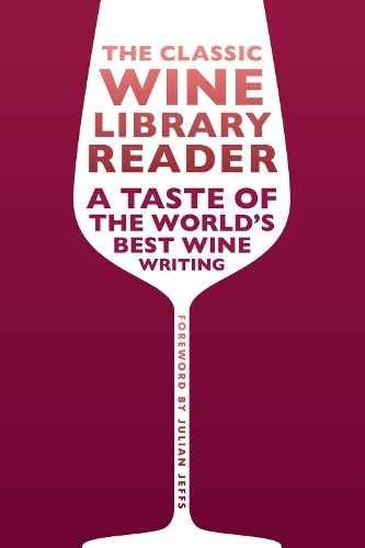 The Classic Wine Library reader