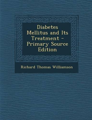 Diabetes Mellitus and Its Treatment